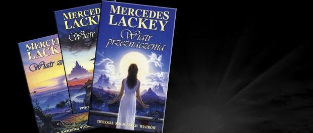 Mercedes Lackey Trylogia Magicznych Wiatrów Czaczytać