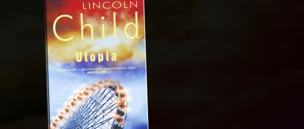 Lincolm Child Utopia Czaczytać