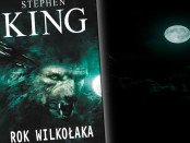 Stephen King Rok Wilkołaka Czaczytać