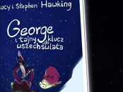 Lucy i Stephen Hawking George i tajny klucz do wszechświata czaczytać